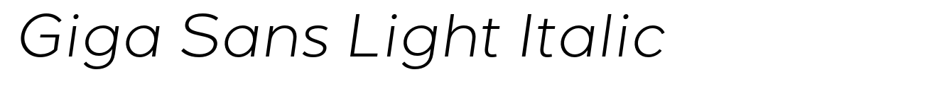Giga Sans Light Italic